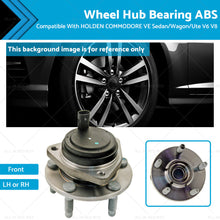 Load image into Gallery viewer, Front Wheel Hub Bearing ABS Suitable For Holden Commodore VE Sedan Wagon Ute-0